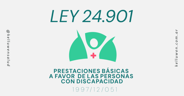 prestaciones basicas personas con discapacidad ley 24901 kelluwen salud Kelluwen Salud | Residencias Geriatricas Ley 24901 | Prestaciones Básicas a Favor de las Personas con Discapacidad