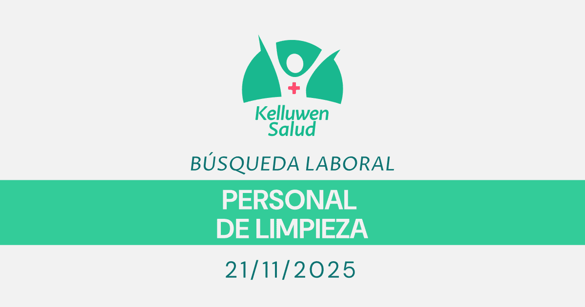 busqueda laboral personal limpieza bahia blanca kelluwen Kelluwen Salud | Residencias Geriatricas Personal de Limpieza | Búsqueda Laboral