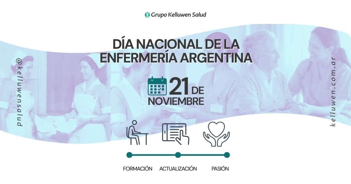 Día de la Enfermería en Argentina | 21 de Noviembre 1 dia enfermeria kelluwen salud 21 noviembre Kelluwen Salud | Residencias Geriatricas Día de la Enfermería en Argentina | 21 de Noviembre