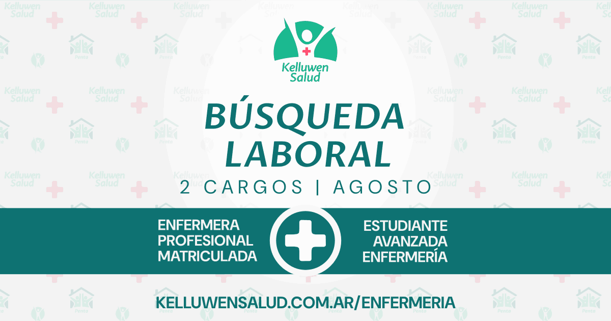 Kelluwen Salud 2 busqueda enfermeria agosto1 Kelluwen Salud | Residencias Geriatricas Kelluwen Salud